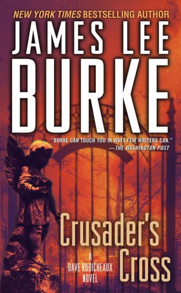 Crusader's Cross: A Dave Robicheaux Novel cover