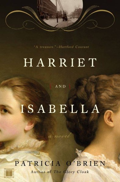 Harriet and Isabella: A Novel cover