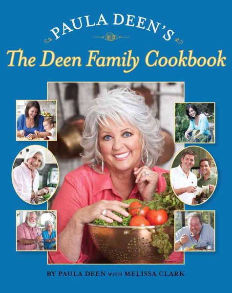 Paula Deen's The Deen Family Cookbook cover