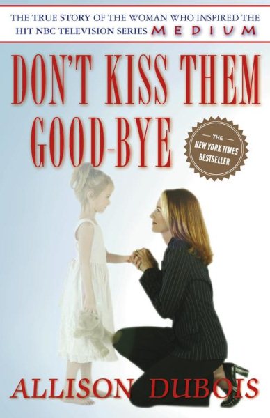 Don't Kiss Them Good-bye