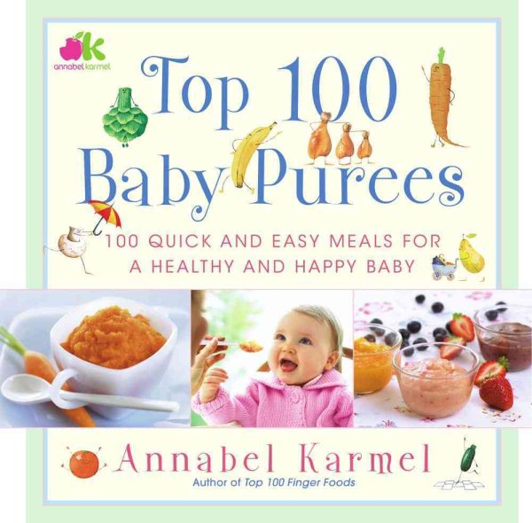 Top 100 Baby Purees: Top 100 Baby Purees cover