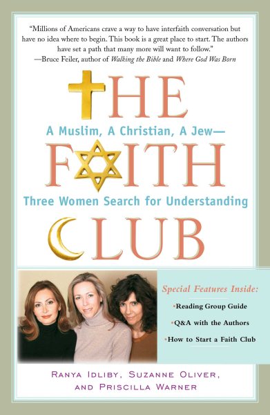 The Faith Club: A Muslim, A Christian, A Jew-- Three Women Search for Understanding (English, Arabic and Hebrew Edition)