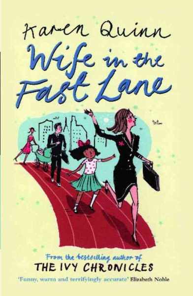 Wife in the Fast Lane: A Novel cover