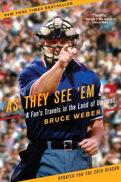 As They See 'Em: A Fan's Travels in the Land of Umpires cover