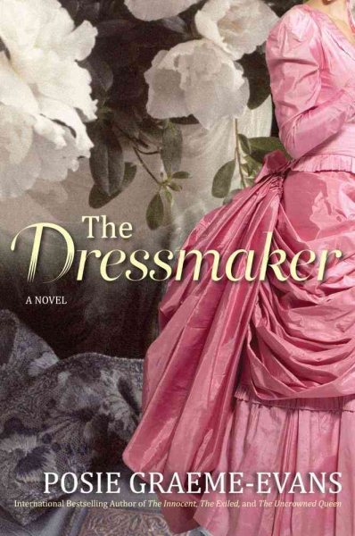 The Dressmaker: A Novel cover