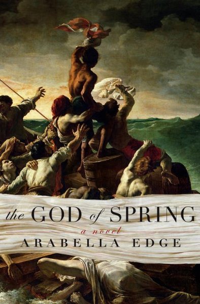 The God of Spring: A Novel cover