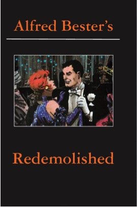 Redemolished Alfred Bester Reader cover