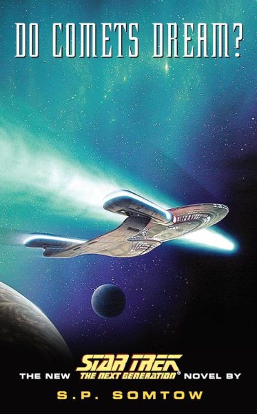 Do Comets Dream? (Star Trek: the Next Generation) cover