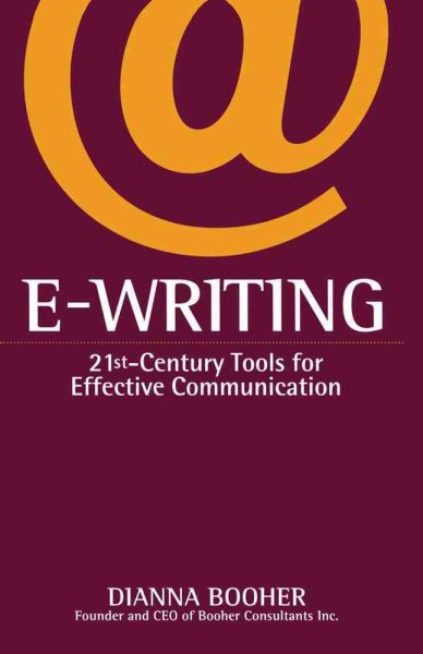 E-Writing: 21st-Century Tools for Effective Communication cover