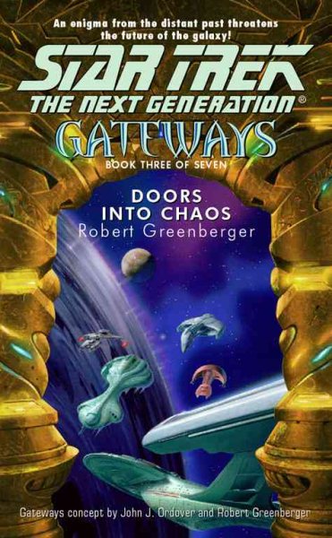 Gateways #3: Doors into Chaos (Star Trek: The Next Generation)