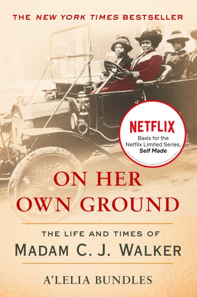 On Her Own Ground: The Life and Times of Madam C.J. Walker (Lisa Drew Books (Paperback)) cover