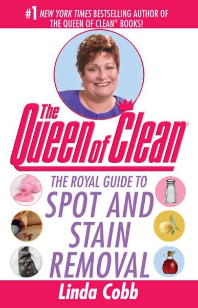 The Royal Guide to Spot and Stain Removal cover