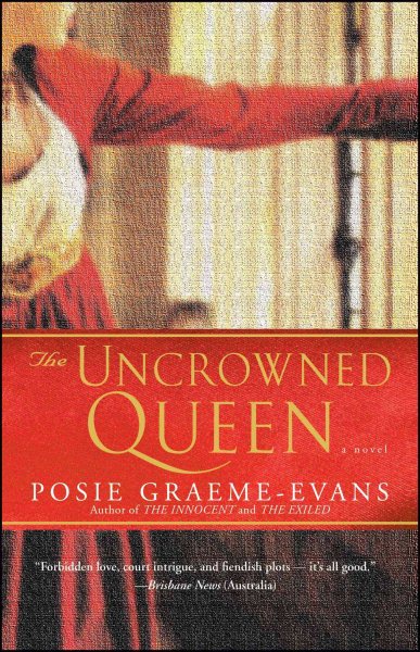 The Uncrowned Queen: A Novel (The Anne Trilogy) cover