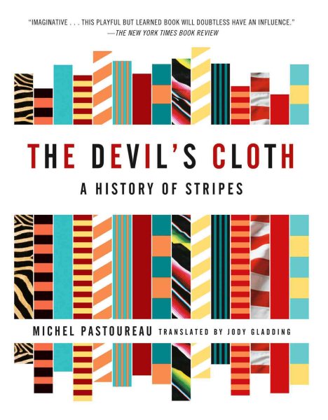 The Devil's Cloth: A History of Stripes cover