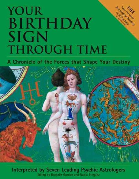 Your Birthday Sign Through Time: A Chronicle of the Forces That Shape Your Destiny cover