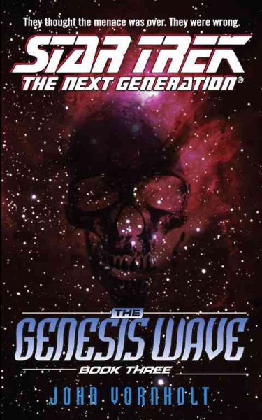 The Genesis Wave Book Three (Star Trek: the Next Generation) cover