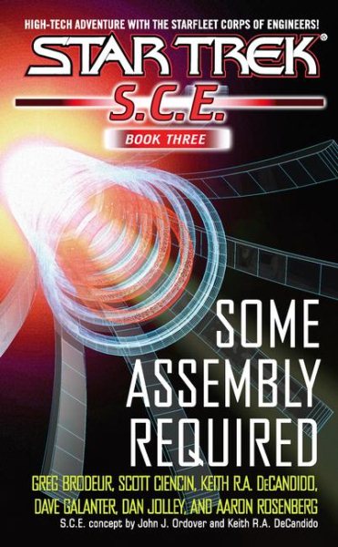 SCE Omnibus Book 3: Some Assembly Required (Star Trek: Starfleet Corp of Engineers)