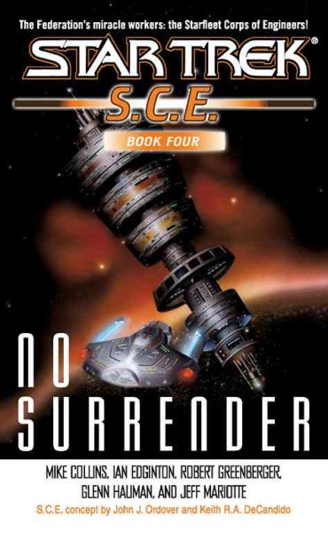 SCE: No Surrender: Book Four (Star Trek: S.C.E)