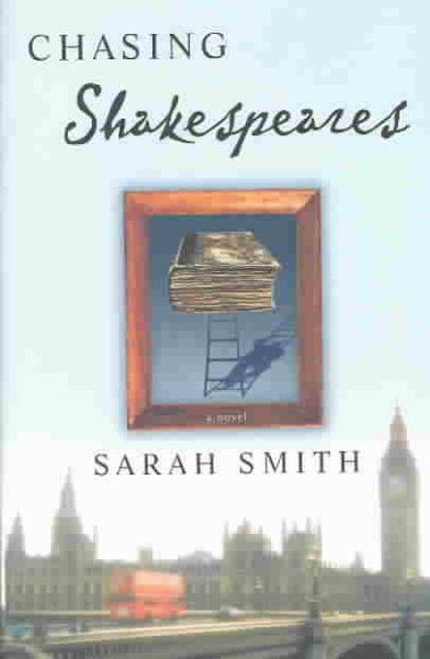 Chasing Shakespeares: A Novel cover