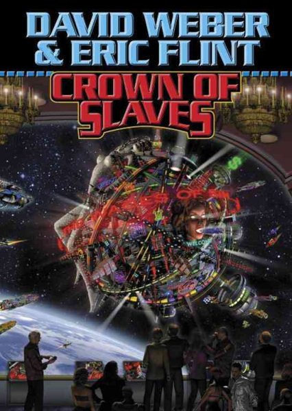 Crown Of Slaves (Honor Harrington) cover
