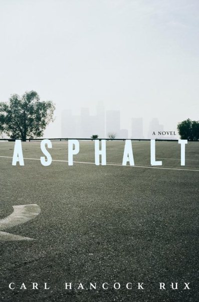 Asphalt: A Novel cover