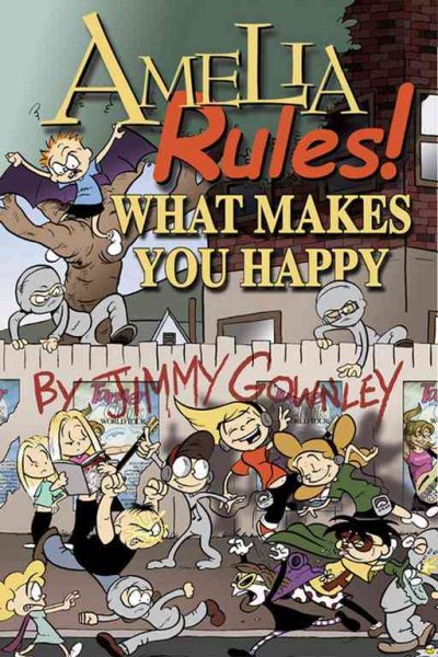 Amelia Rules Book 2: What Makes You Happy (Bk. 2) cover