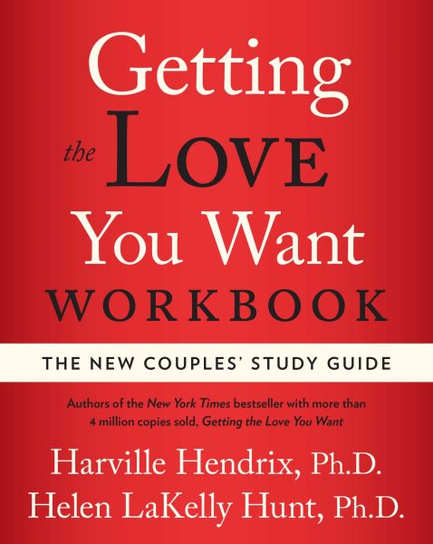 Getting the Love You Want Workbook: The New Couples' Study Guide cover