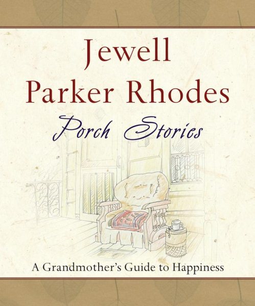Porch Stories: A Grandmother's Guide to Happiness cover