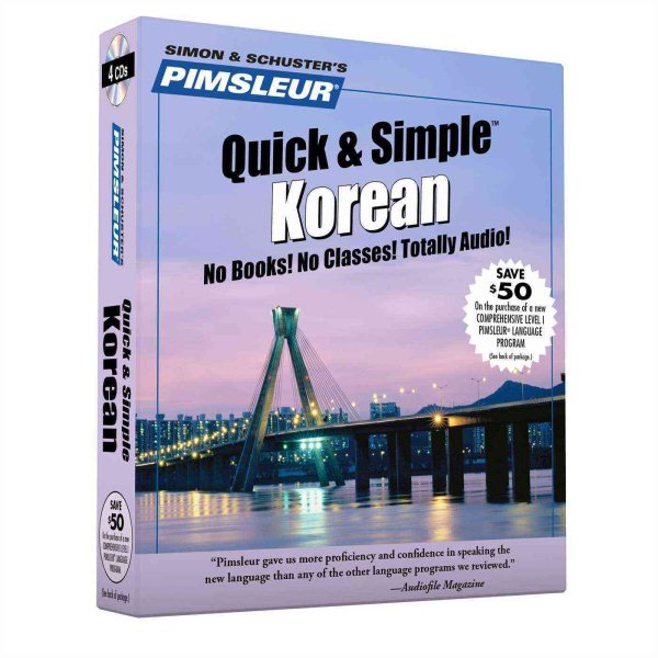 Pimsleur Korean Quick & Simple Course - Level 1 Lessons 1-8 CD: Learn to Speak and Understand Korean with Pimsleur Language Programs (1)