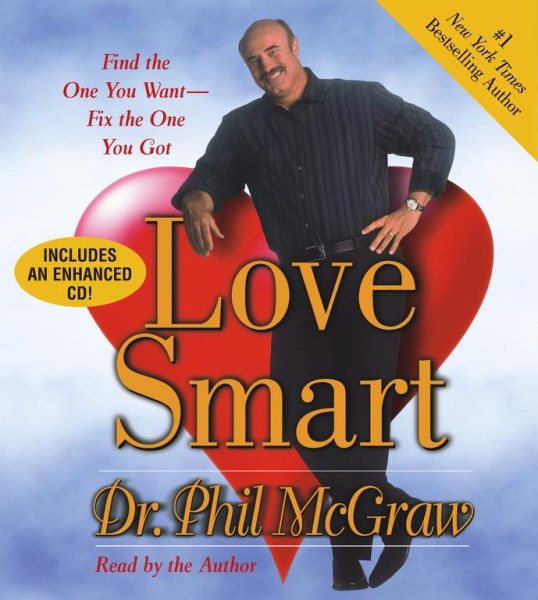 Love Smart: Find the One You Want- -Fix the One You Got cover
