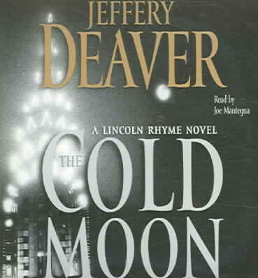 The Cold Moon: A Lincoln Rhyme Novel