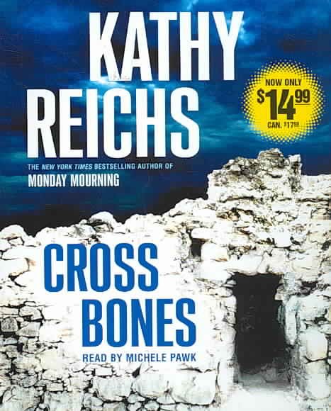 Cross Bones: A Novel (A Temperance Brennan Novel) cover