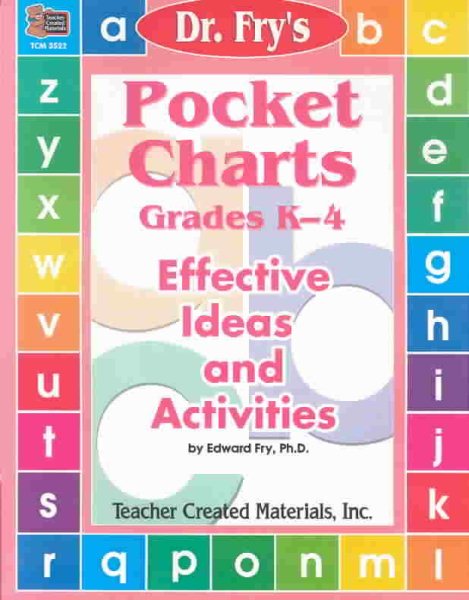Pocket Charts: Effective Ideas and Activities by Dr. Fry