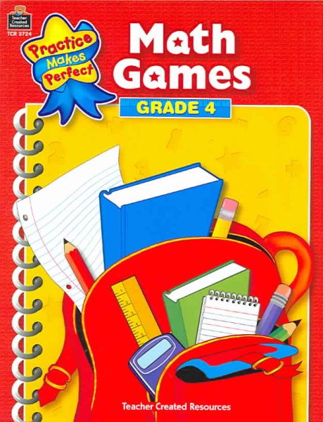 Math Games Grade 4 (Practice Makes Perfect (Teacher Created Materials)) cover