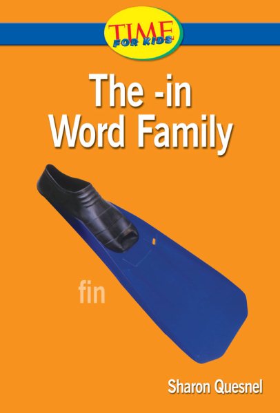 The -in Word Family: Readiness- Word Families (Nonfiction Readers) cover