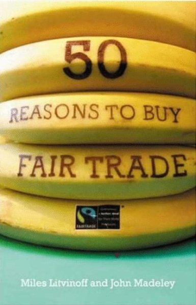 50 Reasons to Buy Fair Trade cover