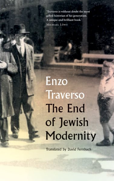 The End of Jewish Modernity cover