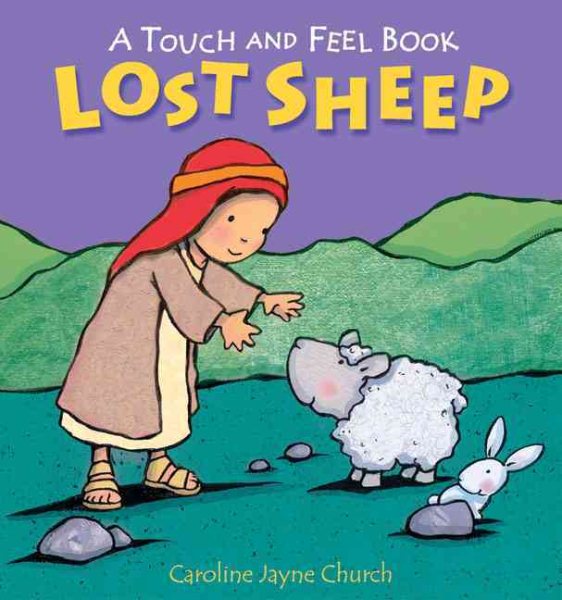 Lost Sheep (A Touch and Feel Book) cover