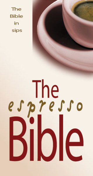 The Espresso Bible: The Bible in Sips cover