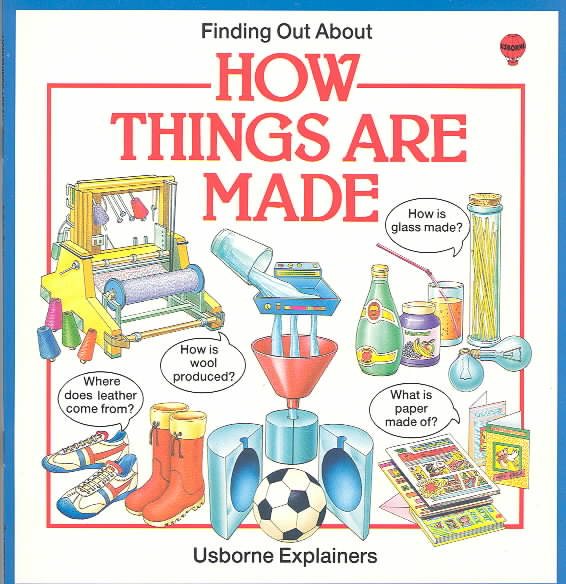 How Things Are Made (Finding Out About Things) cover