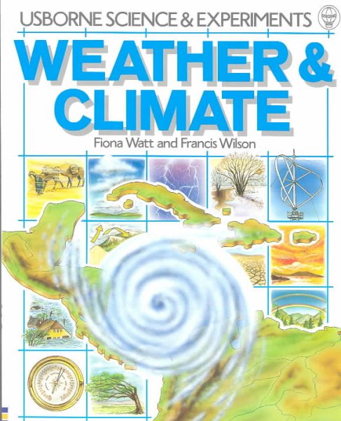Weather and Climate (Usborne Science and Experiments) cover
