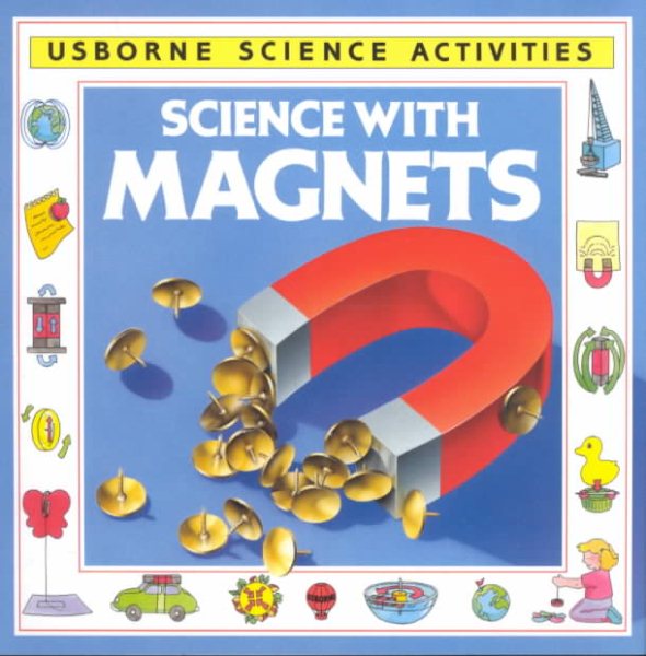 Science With Magnets (Usborne Science Activities)