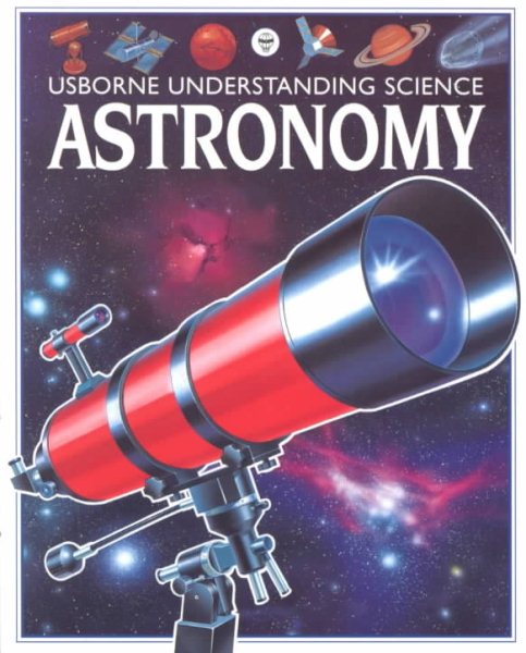 Astronomy (Understanding Science Series) cover