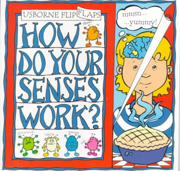 How Do Your Senses Work? (Flip Flaps Series) cover