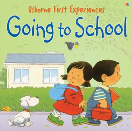Going to School (First Experiences) cover