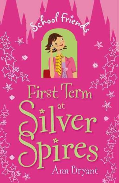First Term at Silver Spires cover