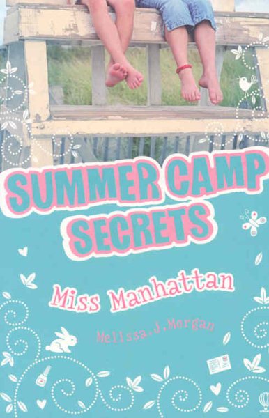 Miss Manhattan (Summer Camp Secrets) (Summer Camp Secrets)