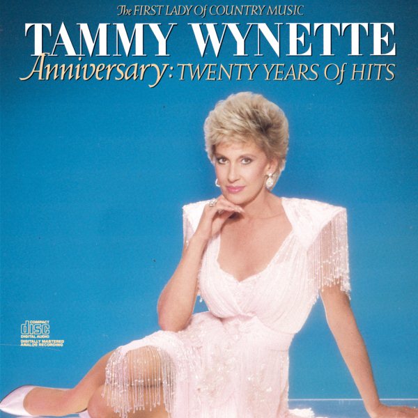 Anniversary: 20 Years Of Hits The First Lady Of Country Music cover