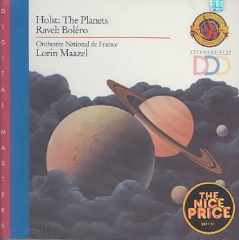 Holst: The Planets, Op. 32 - Ravel: Bolero, M. 81