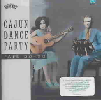 Cajun Dance Party: Fais Do-Do cover